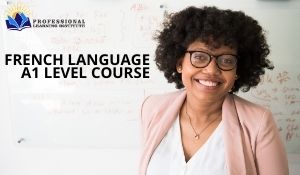 FRENCH LANGUAGE A 1 LEVEL COURSE