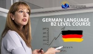 GERMAN LANGUAGE B2 LEVEL COURSE